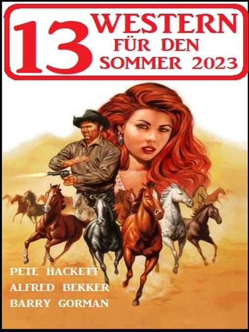 Title details for 13 Western für den Sommer 2023 by Alfred Bekker - Available
